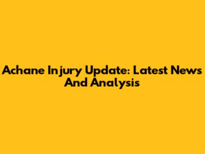 Achane Injury Update: Latest News And Analysis
