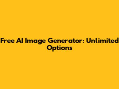 Free AI Image Generator: Unlimited Options