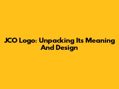 JCO Logo: Unpacking Its Meaning And Design