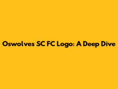 Oswolves SC FC Logo: A Deep Dive