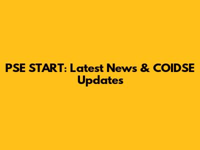 PSE START: Latest News & COIDSE Updates