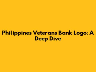 Philippines Veterans Bank Logo: A Deep Dive