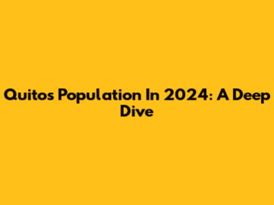 Quito's Population In 2024: A Deep Dive