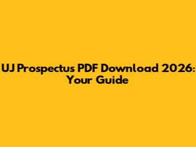UJ Prospectus PDF Download 2026: Your Guide