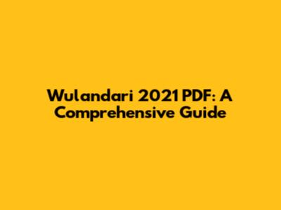Wulandari 2021 PDF: A Comprehensive Guide